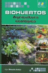 Biohuertos. Agricultura ecológica