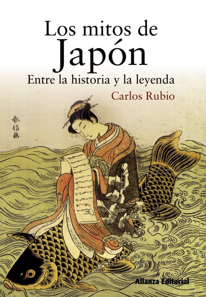Los mitos de Japón. Entre la historia y la leyenda