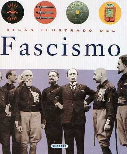 Atlas ilustrado del fascismo