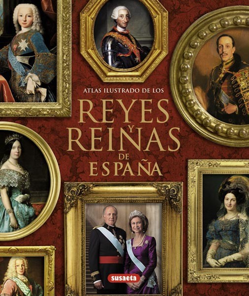 Atlas ilustrado reyes de España