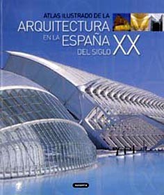 Atlas arquitectura en la España S XX