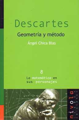 Descartes .Geometría y método