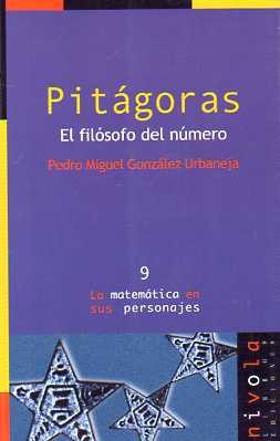 Pitágoras .El filósofo del número.