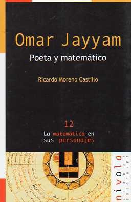 Omar Jayyam .Poeta y matemático