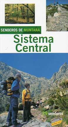 Sistema Central .Senderos de Montaña