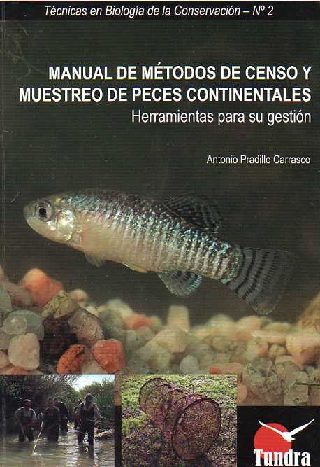 Manual de métodos de censo y muestreo de peces continentales