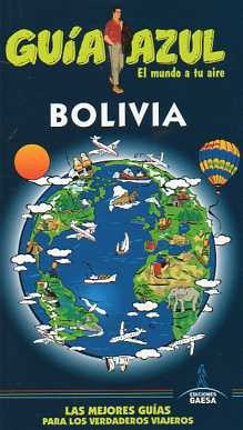 Guía Azul Bolivia edición 2013