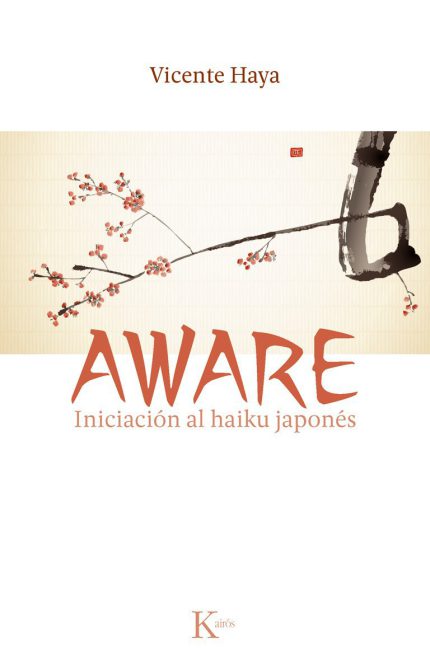 Aware .Iniciación al haiku japonés
