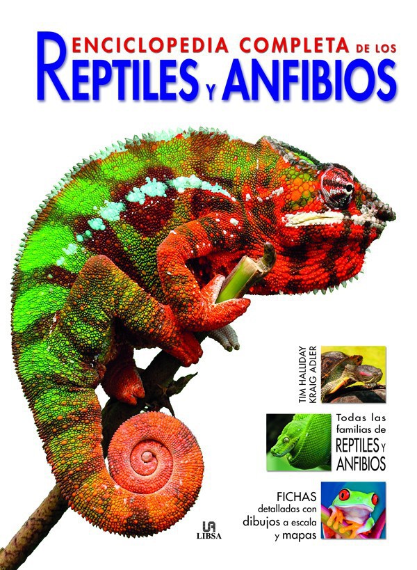 Enciclopedia Completa de los Reptiles y Anfibios