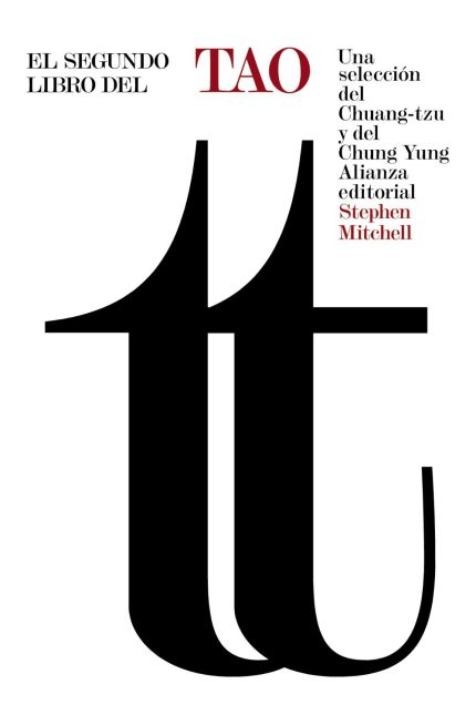 El segundo libro del Tao .Selección del Chuang-tzu y del Chung Yung