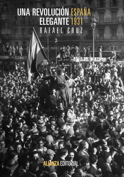 Una revolución elegante .España 1931