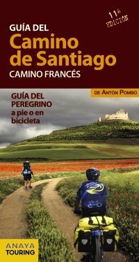 Guía del Camino de Santiago. Camino Francés edición 2014