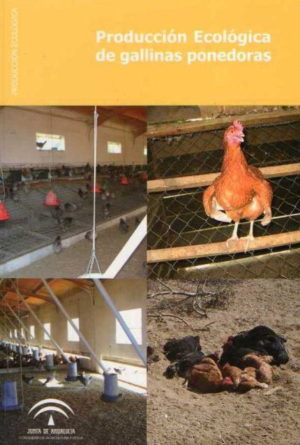 Producción ecológica de gallinas ponedoras