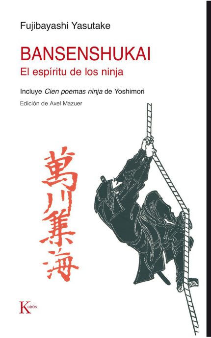 Bansenshukai .El espíritu de los ninja