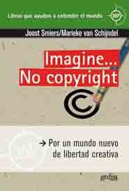 Imagine… No copyright .Por un mundo nuevo de libertad creativa
