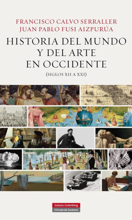 Historia del mundo y el arte en occidente (siglos XII a XXI)