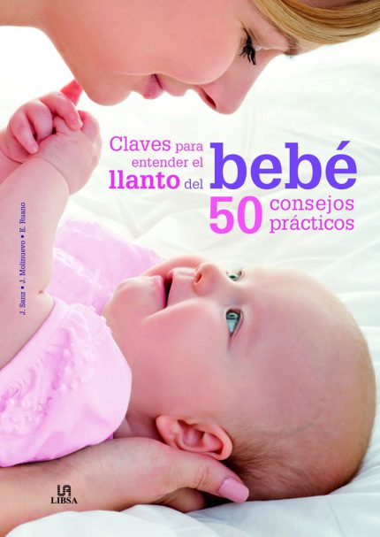 Claves para Entender el Llanto del Bebé