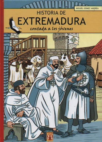 Historia de Extremadura contada a los jóvenes