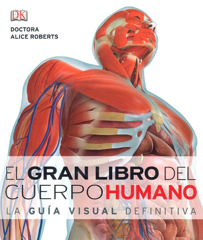 El gran libro del cuerpo humano