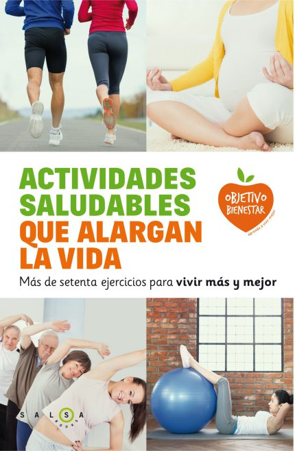 Actividades saludables que alargan la vida