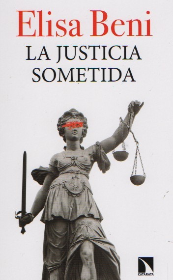 La justicia sometida