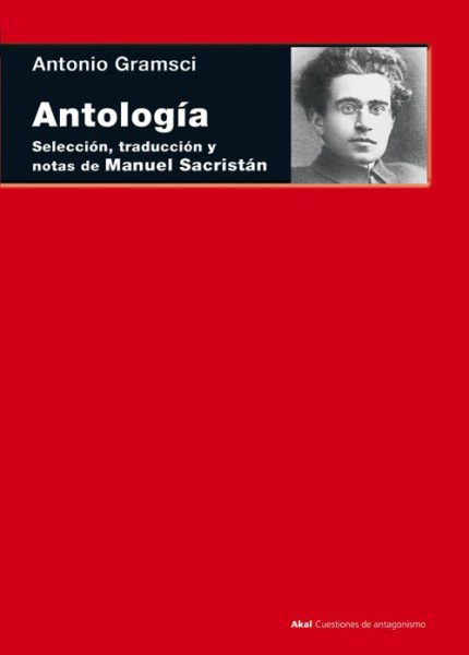 Antología Antonio Gramsci