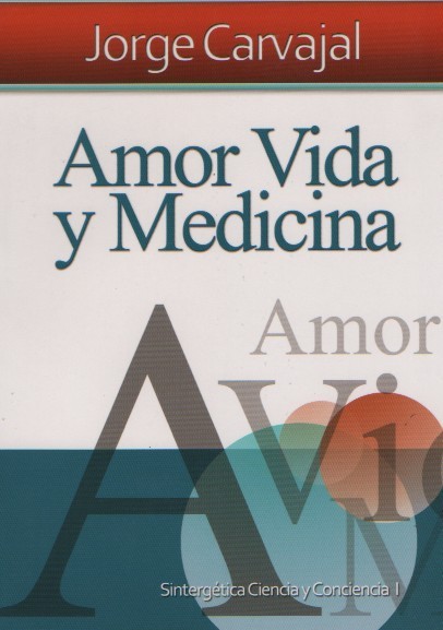 Amor vida y medicina