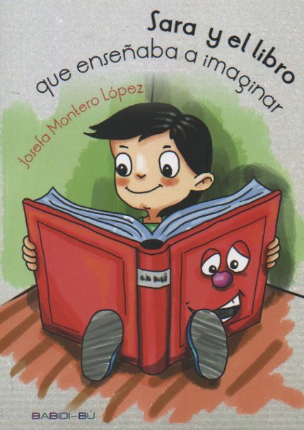 Sara y el libro que enseñaba a imaginar