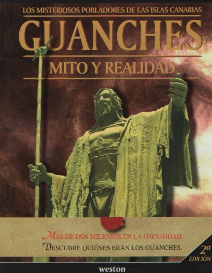 Guanches. Mito y realidad