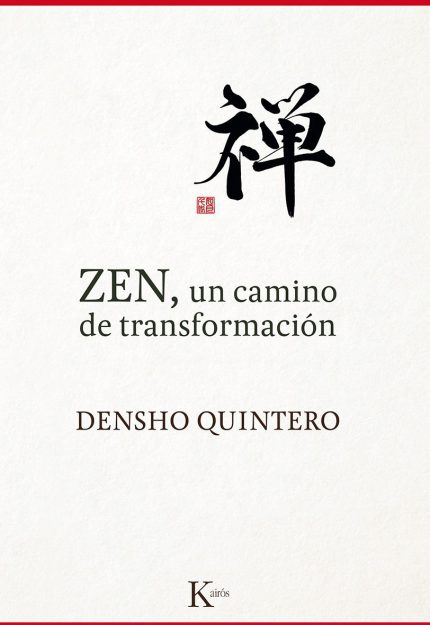 Zen, un camino de transformación