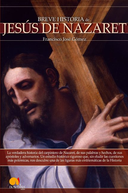 Breve historia de Jesús de Nazaret