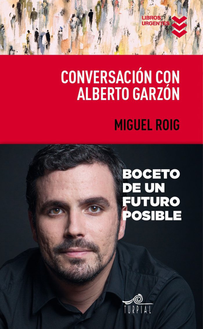 Conversación con Alberto Garzón