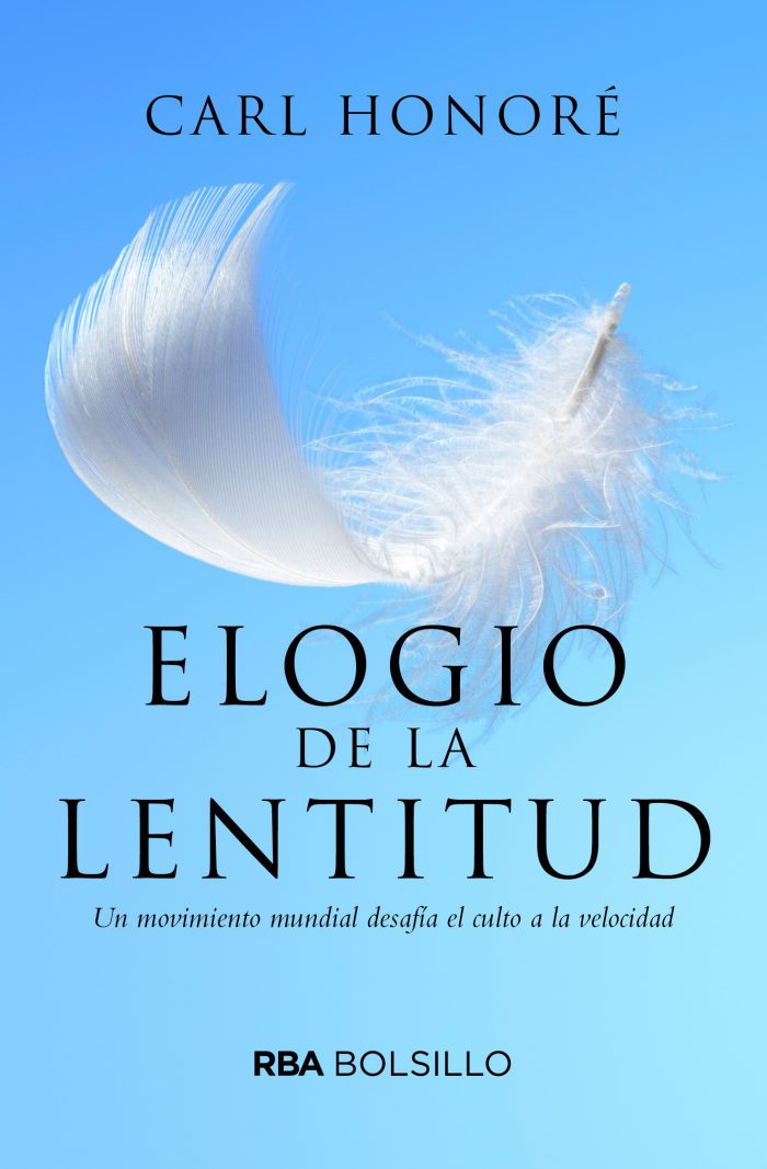 Elogio a la lentitud