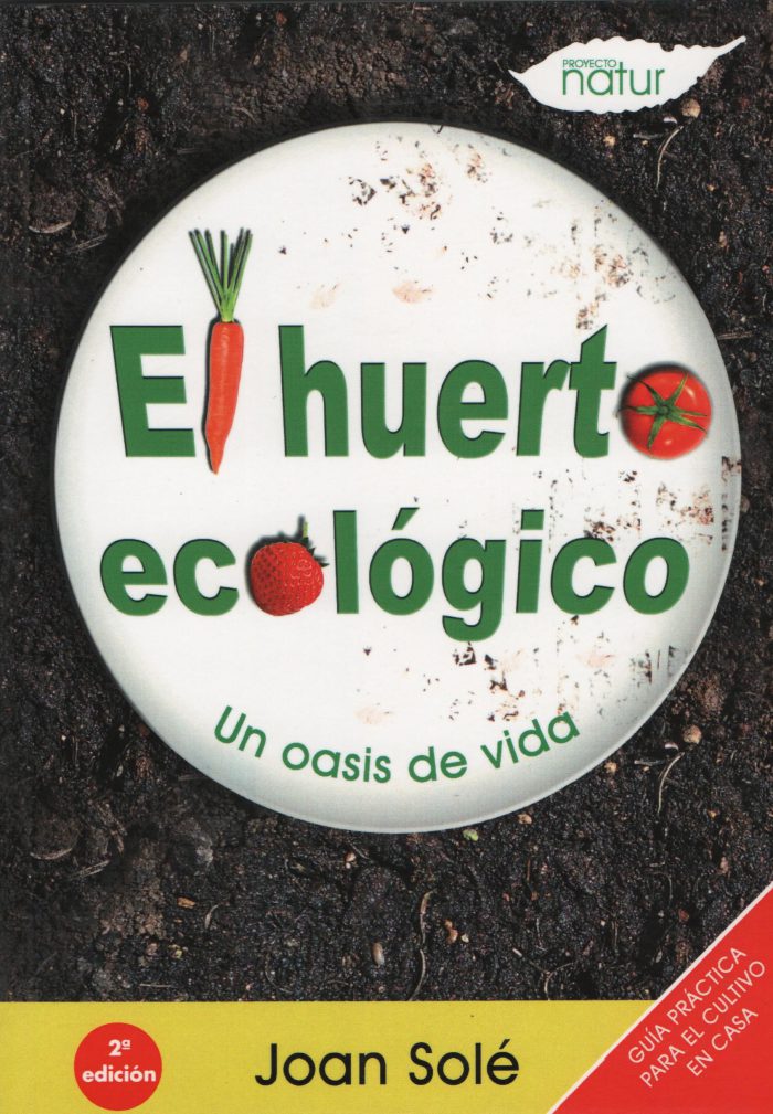 El huerto ecológico