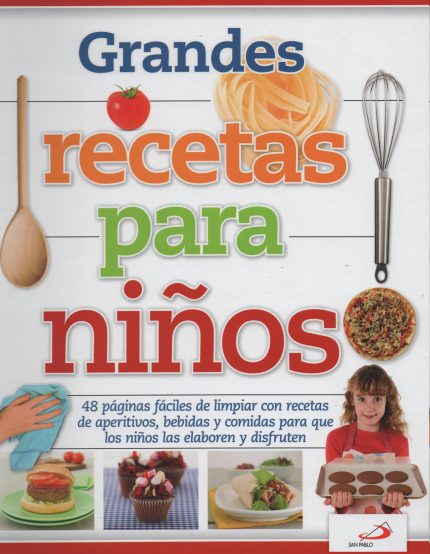 Grandes recetas para niños