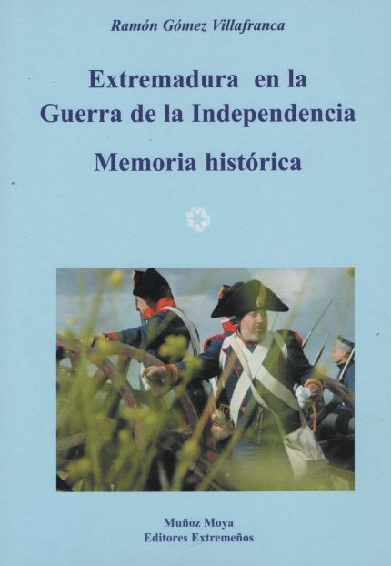 Extremadura en la Guerra de la Independencia