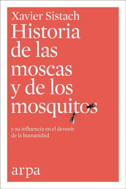 Historia de las moscas y los mosquitos