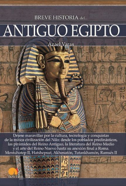 Breve historia del Antiguo Egipto