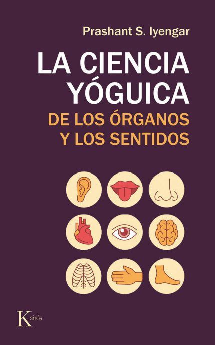 La ciencia yóguica de los órganos de los sentidos