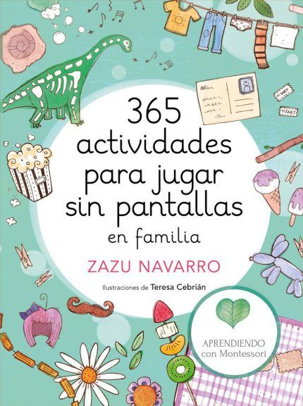 365 Actividades para jugar sin pantallas Montessori