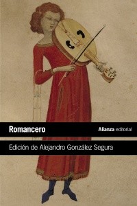Romancero. Edición de Alejandro González Segura