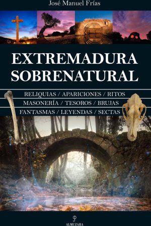 Extremadura sobrenatural